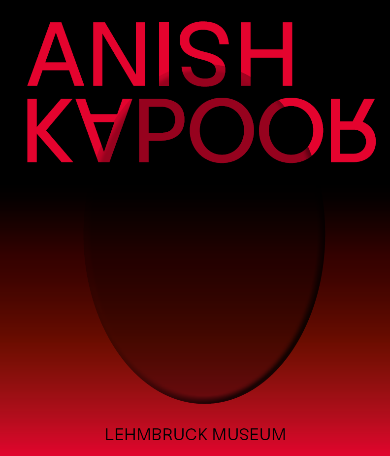 Anish Kapoor. Wilhelm-Lehmbruck-Preisträger der Stadt Duisburg und des Landschaftsverbandes Rheinland
