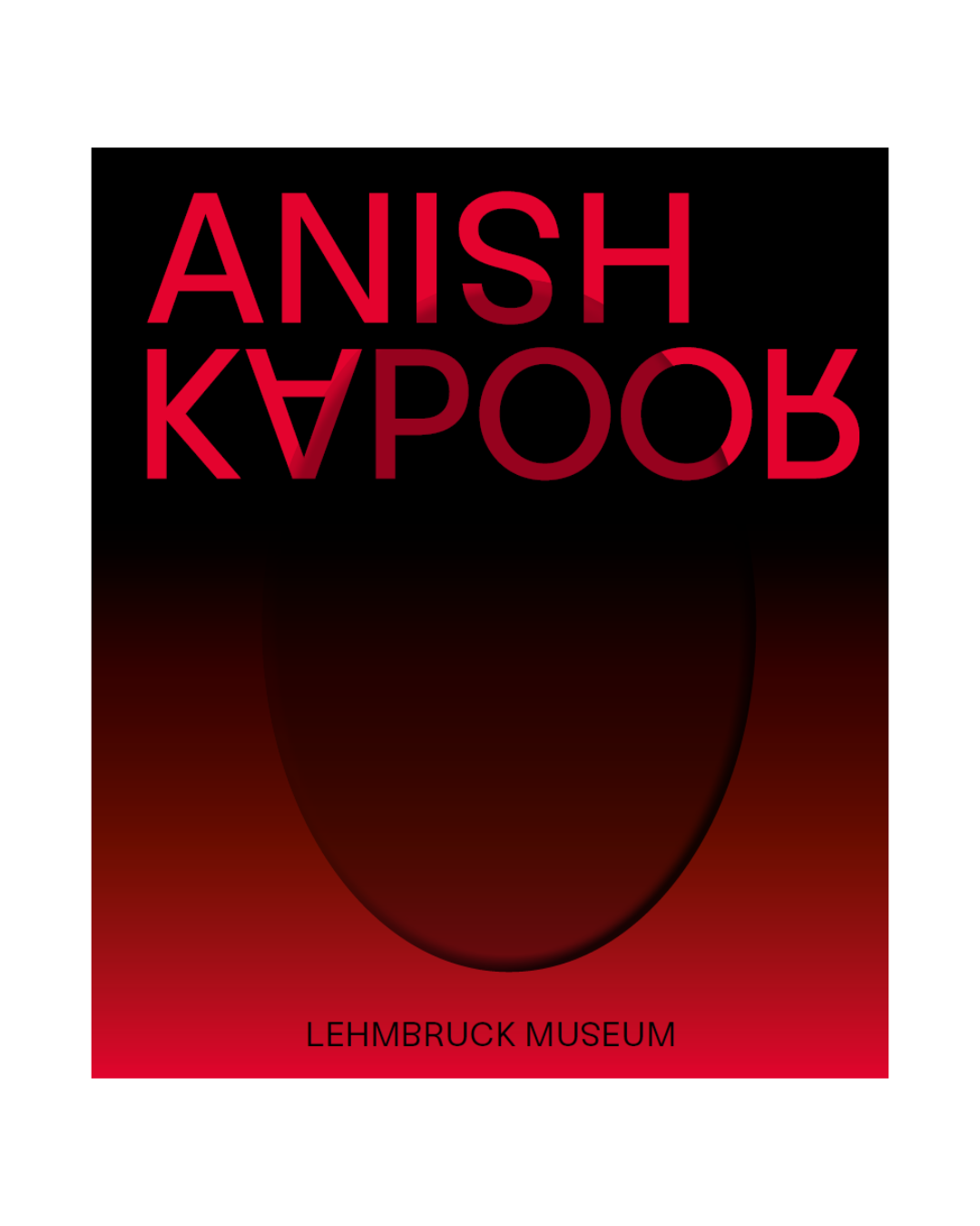 Anish Kapoor. Wilhelm-Lehmbruck-Preisträger der Stadt Duisburg und des Landschaftsverbandes Rheinland